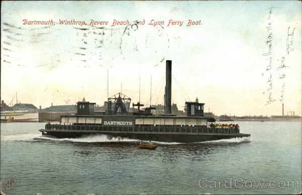 Dartmouth, Winthrop, Revere Beach and Lynn Ferry Boat