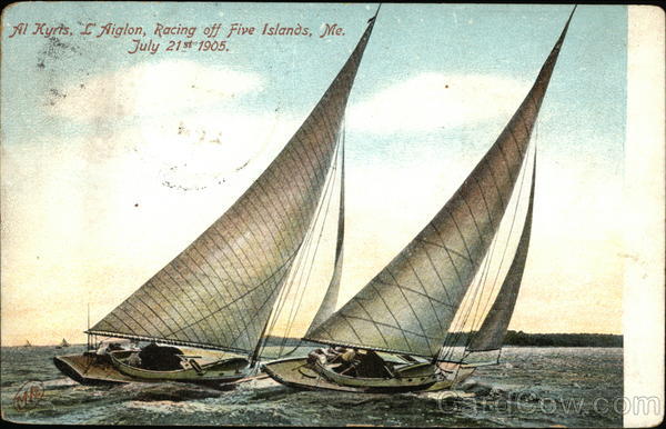 Al Kyrts, L. Aiglon, Racing off Five Islands, Me. July 21st 1905 Maine