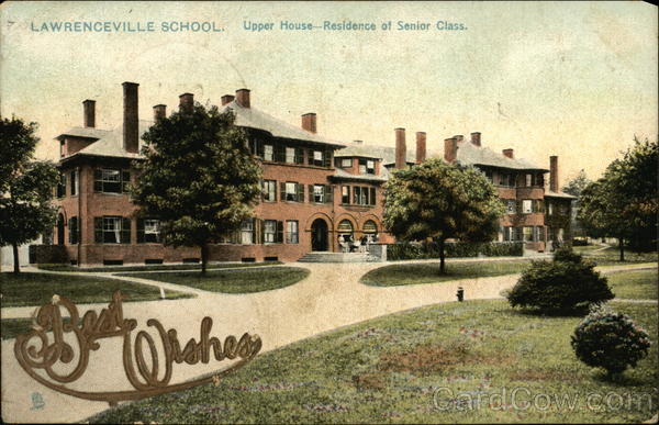 Best Wishes, Lawrenceville School, Upper House - Residence of Senior Class New Jersey