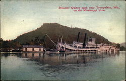 Steamer Quincy Sunk Near Trempeleau, Wis., on the Mississippi River Postcard