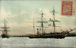 Vessels Returned from Seal Fishing Vessels Returned from Seal Fishing