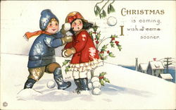 "Christmas is coming, I wish it came sooner" - With Children Tossing Snowballs Postcard