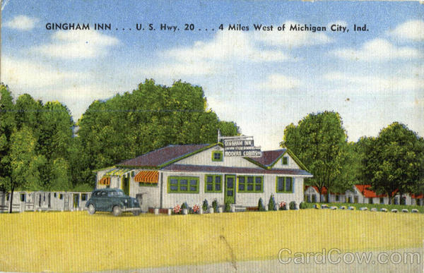 Gingham Inn, U.S. Hwy. 20, 4 Miles West of Michigan City Indiana