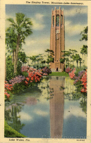 The Singing Tower, Mountain-Lake Sanctuary Lake Wales Florida