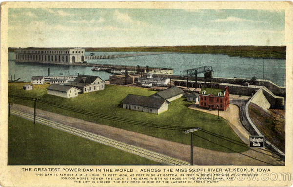The Greatest Power Dam in the World - Across the Mississippi river at Keokuk Iowa
