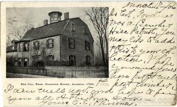 The Col. Thos. Gardner House Allston Massachusetts