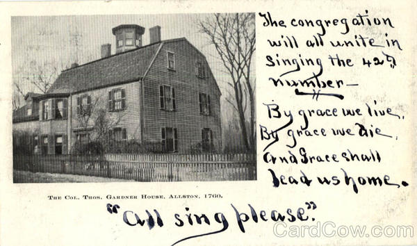The Col. Thos. Gardner House Allston Massachusetts
