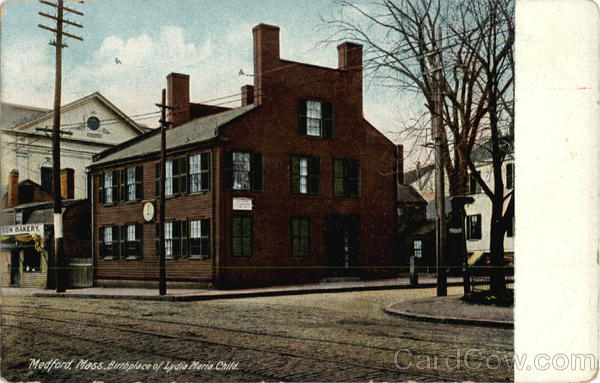 Birthplace of Lydia Maria Child Medford Massachusetts