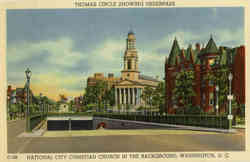 Thomas Circle Showing Underpass, National City Christian Church in The Background Postcard