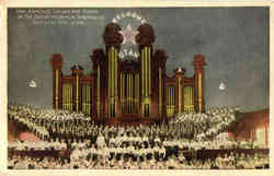 Famous organ and choir in the great mormon tabernacle Postcard