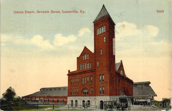 Union Depot, Seventh Street Louisville Kentucky