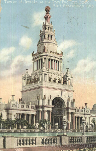 Tower Of Jewels At The Pan. Pac. Int. Expo San Francisco California