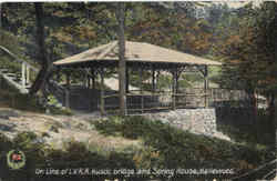 On Line Of L. V. R. R. Rustic Bridge And Spring House, Bellewood Postcard
