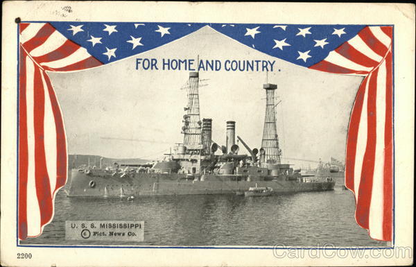 For Home and Country, U.S.S. Mississippi Battleships