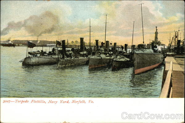 3007 - Torpedo Flottilla, Navy Yard, Norfolk, Va Ships