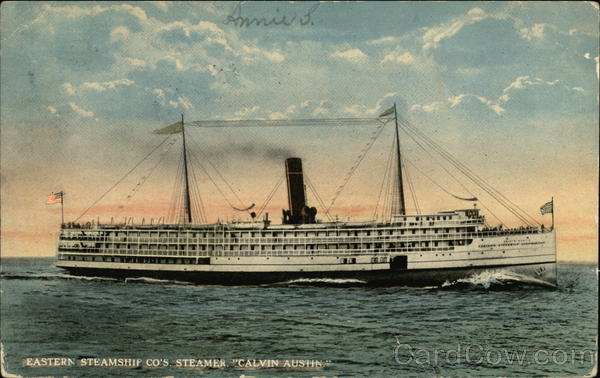 Eastern Steamship Co.'s Steamer Calvin Austin Boats, Ships
