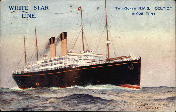 Twin-Screw RMS Celtic - 21,026 Tons - White Star Line