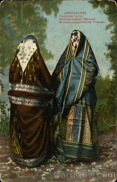 Jerusalem. Femmes turcs. Mohammedan Women. Mohammedamische Frauen