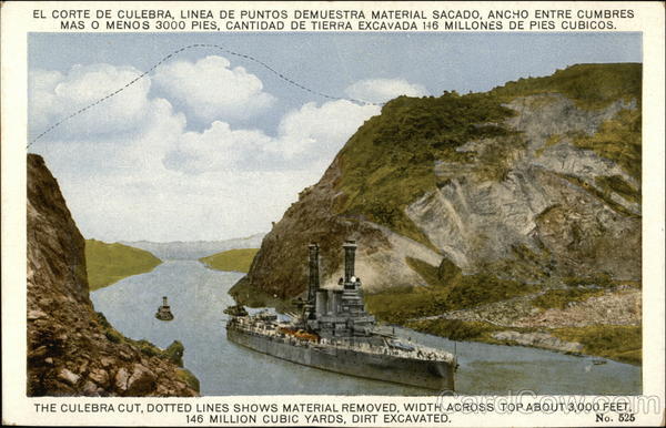 The Culebra Cut Panama Canal