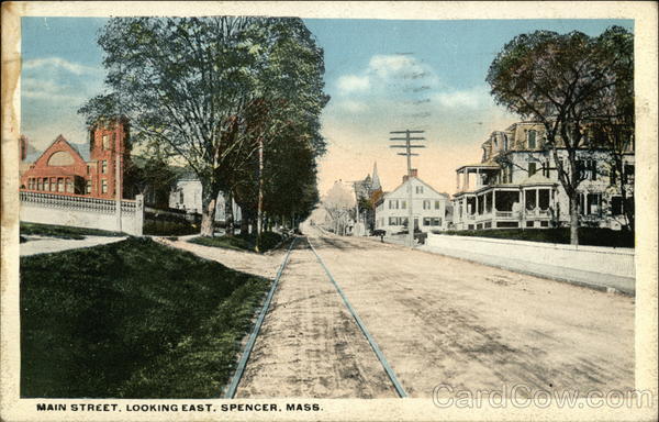 Main Street, Looking East Spencer Massachusetts
