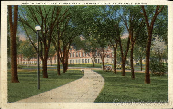 Auditorium and Campus, Iowa State Teachers College Cedar Falls