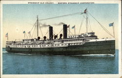 Steamship Old Colony, Easter Steamship Corporation Postcard