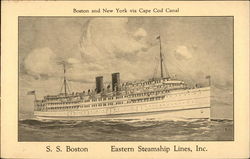 Boston and New York via Cape Cod Canal, S.S. Boston, Eastern Steamship Lines, Inc Postcard