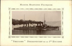Marine Militaire Francaise Voltaire Dreadnought de la 1re Escadre Postcard