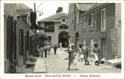 Market Street Showing City Market Nassau, Bahamas Caribbean Islands Postcard Postcard