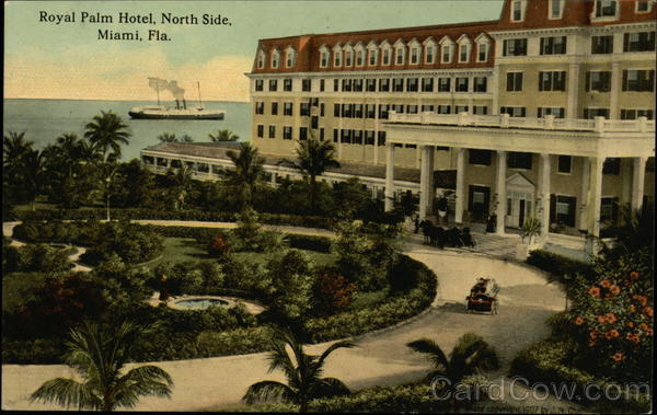 Royal Palm Hotel, North Side Miami Florida