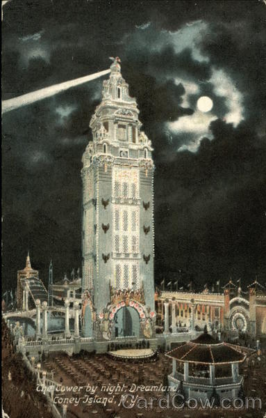 The Tower by Night, Dreamland Coney Island New York
