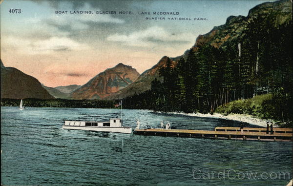 Boat Landing, Glacier Hotel, Lake McDonald Glacier National Park