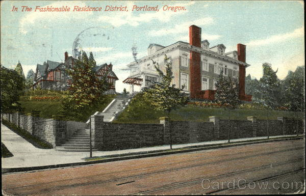 In The Fashionable Residence District Portland Oregon