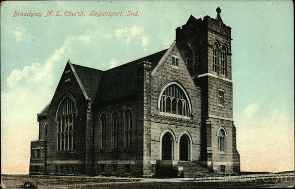 Broadway ME Church Logansport Indiana