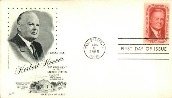 Honoring Herbert Hoover 31st President of the United States, First Day of Issue