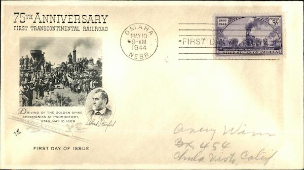 75th Anniversary First Transcontinental Railroad, First Day of Issue