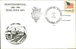 Dows Centennial, 1880-1980, Dows, Iowa 50071 First Day Cover
