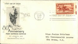 80th Anniversary Pony Express Service, St. Joseph, Mo., to Sacramento, Calif First Day Cover