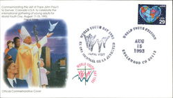 Commemorating the Visit of Pope John Paul II to Denver, Colorado U.S.A. to Celebrate the First Day Cover
