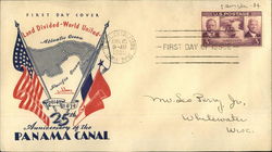 25th Anniversary of the Panama Canal, 1914-1939, First Day Cover, Land Divided-World United First Day Cover