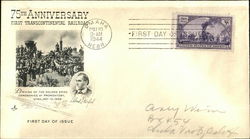 75th Anniversary of the First Transcontinental Railroad Promontory, UT First Day Covers First Day Cover First Day Cover