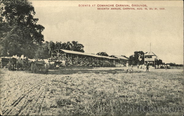 Scenes at Comanche Carnival Grounds, Seventh Annual Carnival Aug. 19, 20, 21, 1909 Oklahoma