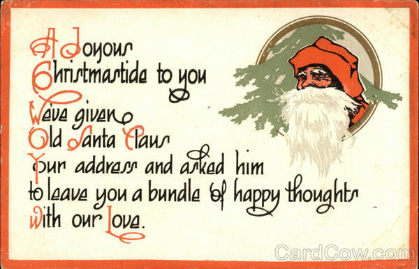 A Joyous Christmastide to You Santa Claus