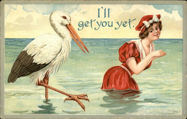 I'll get you Yet Storks