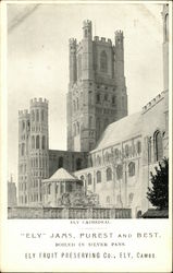 Ely Jams, Purest and Best Boiled in Silver Pans, Ely Cathedral, Ely Fruit Preserving Co., Ely, Cambs Postcard