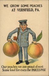 We Grow Some Peaches at Vernfield, Pa Postcard