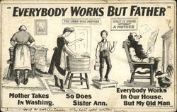 Everybody Works But Father Postcard