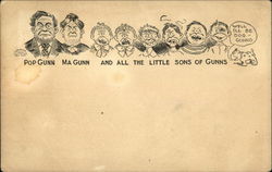 Pop Gunn, Ma Gunn and All the Little Sons of Gunns The Whole Family Postcard Postcard