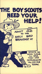 The Boy Scouts Need Your Help! Admit One to the Early Bird Breakfast at Postcard