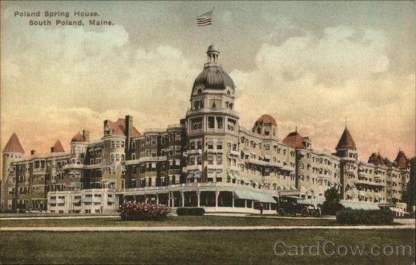 Poland Spring House and Grounds South Poland Maine